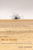 War as Paradox (eBook, PDF) War as Paradox (eBook, PDF)