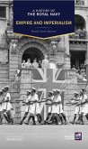 History of the Royal Navy: Empire and Imperialism (eBook, PDF)