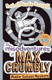 The Misadventures of Max Crumbly 2 (eBook, ePUB)