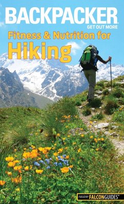 Cover Backpacker Magazine's Fitness & Nutrition for Hiking (eBook, ePUB)