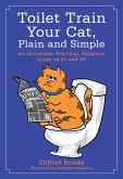 Toilet Train Your Cat, Plain and Simple (eBook, ePUB)
