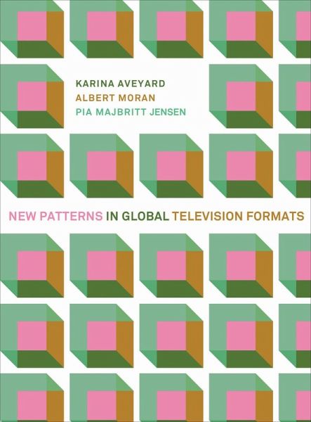 New Patterns in Global Television Formats (eBook, ePUB) New Patterns in Global Television Formats (eBook, ePUB)