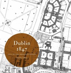 Dublin 1847: city of the Ordnance Survey (eBook, ePUB) - Cullen, Frank