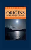 Origins of Man and the Universe (eBook, ePUB)