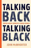 Talking Back, Talking Black (eBook, ePUB)