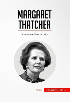 Margaret Thatcher (eBook, ePUB) - 50minutos