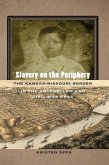Slavery on the Periphery (eBook, ePUB)