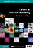 Liquid Cell Electron Microscopy (eBook, ePUB)