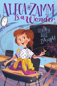 Aleca Zamm Is a Wonder (eBook, ePUB) - Rue, Ginger