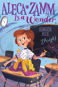 Aleca Zamm Is a Wonder (eBook, ePUB) Cover Aleca Zamm Is a Wonder (eBook, ePUB)