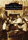 Gennett Records and Starr Piano (eBook, ePUB)