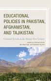 Educational Policies in Pakistan, Afghanistan, and Tajikistan (eBook, ePUB)
