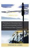Petroleum Development and Environmental Conflict in Aotearoa New Zealand (eBook, ePUB)