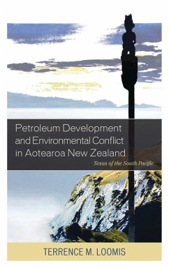 Cover Petroleum Development and Environmental Conflict in Aotearoa New Zealand (eBook, ePUB)