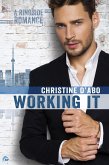 Working It (Ringside Romance, #1) (eBook, ePUB)