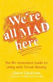 We're All Mad Here (eBook, ePUB)