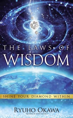 The Laws of Wisdom (eBook, ePUB) - Okawa, Ryuho