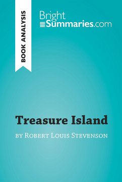 Treasure Island by Robert Louis Stevenson (Book Analysis) (eBook, ePUB) - Summaries, Bright