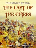 The Last of the Chiefs (eBook, ePUB)