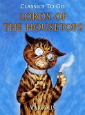 Lords of the Housetops (eBook, ePUB)