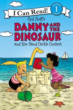 Danny and the Dinosaur and the Sand Castle Contest - Hoff, Syd