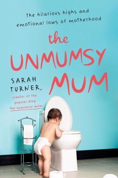 UNMUMSY MUM - Turner, Sarah