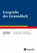 Geografie der Gesundheit (eBook, PDF) - Bild 1