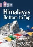 Collins Big Cat - Himalayas: Bottom to Top: Band 18/Pearl