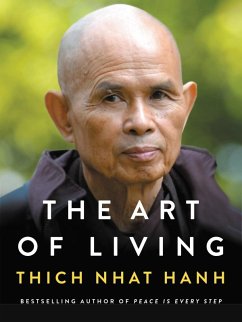 The Art of Living (eBook, ePUB) - Hanh, Thich Nhat