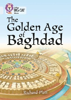 The Golden Age of Baghdad - Platt, Richard