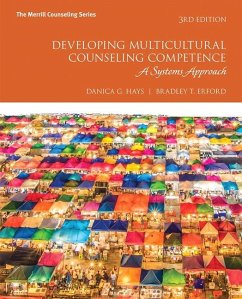 Developing Multicultural Counseling Competence - Hays, Danica; Erford, Bradley