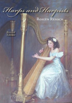 Harps and Harpists, Revised Edition - Rensch, Roslyn