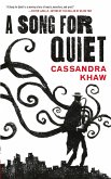 A Song for Quiet