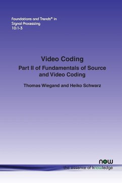 Video Coding - Wiegand, Thomas; Schwarz, Heiko