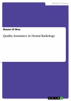 Quality Assurance in Dental Radiology (eBook, ePUB) Quality Assurance in Dental Radiology (eBook, ePUB)
