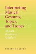 Interpreting Musical Gestures, Topics,... - Bild 1