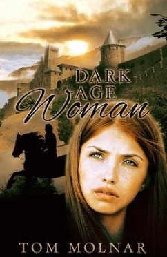 Dark Age Woman - Molnar, Tom