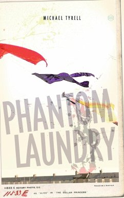 Phantom Laundry - Tyrell, Michael