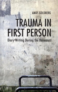 Trauma in First Person - Goldberg, Amos