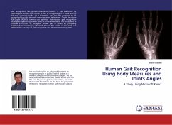 Human Gait Recognition Using Body Measures and Joints Angles