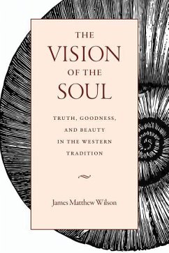 The Vision of the Soul - Wilson, James Matthew