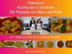 Kochkurse in Sardinien - Die Rezepte von Mary und Roby (fixed-layout eBook, ePUB)