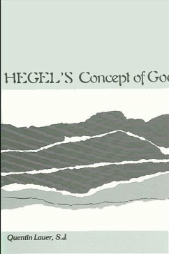 Hegel's Concept of God - Lauer, Quentin