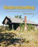 Understanding...the Most Important Word in My Life. What Is Yours?: Humble Beginnings