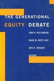 The Generational Equity Debate The Generational Equity Debate