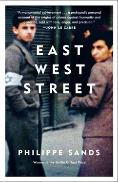 East West Street: On the Origins of Genocide and Crimes Against Humanity - Sands, Philippe
