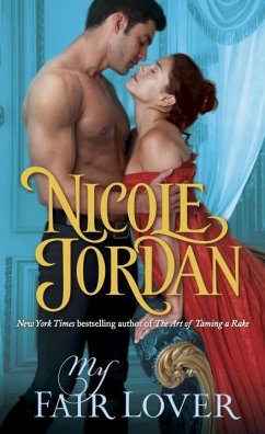 My Fair Lover: A Legendary Lovers Novel - Jordan, Nicole