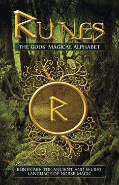 Runes: The Gods' Magical Alphabet Book - Luna, Bianca