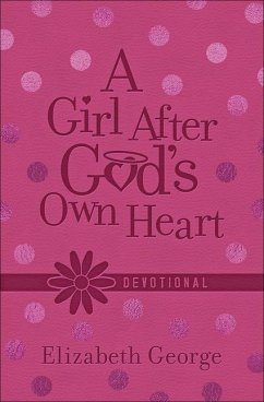 A Girl After God's Own Heart Devotional (Milano Softone) - George, Elizabeth