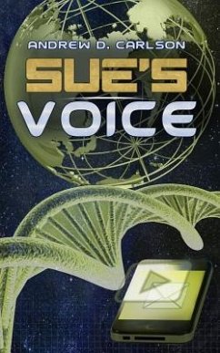 Sue's Voice - Carlson, Andrew D.